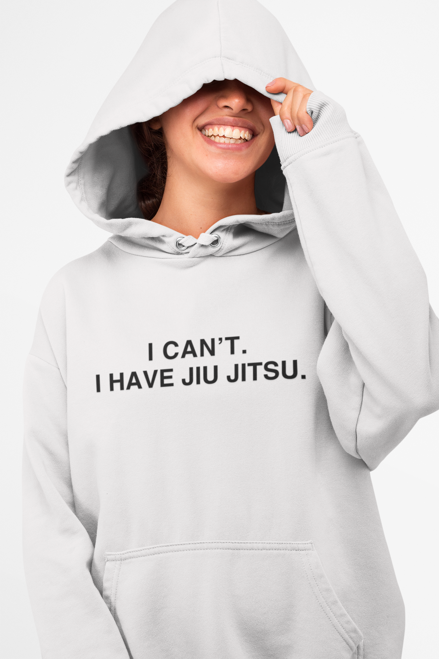 I can't. I have jiu jitsu. - 100% Organic Cotton Hoodie